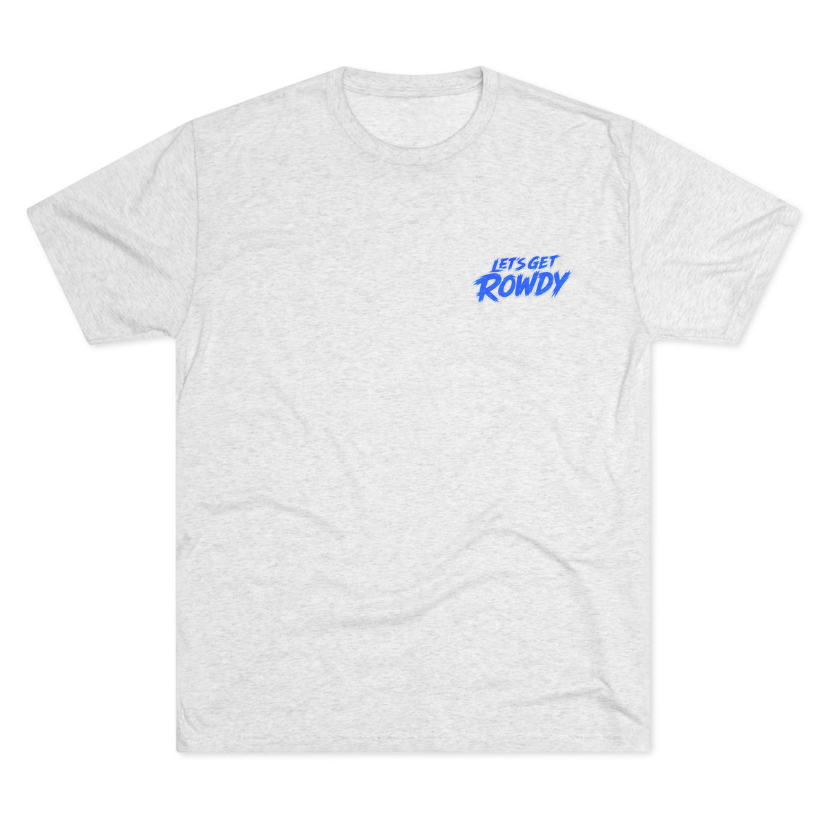 LETS GET ROWDY- BLUE WITH BLACK CAMO