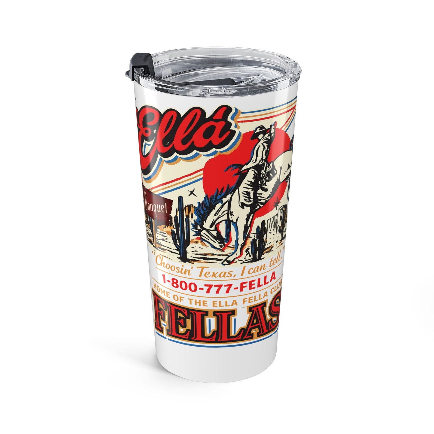 Ella Fellas Tumbler